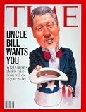 Bill Clinton as Uncle Sam by TIME Magazine. Size 11.00 X 14.00 Art Poster Print