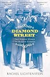 Diamond street : the hidden world of Hatton Garden