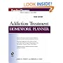 Addiction Treatment Homework Planner (PracticePlanners�)