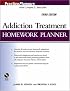 Addiction Treatment Homework Planner (Practice Planners)