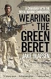 Wearing the Green Beret