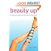 Beauty Up: Exploring Contemporary Japanese Body Aesthetics