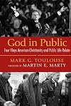 God in Public: Four Ways American Christianity and Public Life Relate