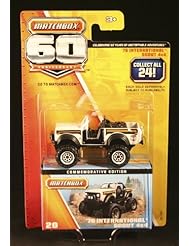 From Amazon.com. Click for details:
 Single Detail Page Misc: 2013 Matchbox 60th Anniversary Commemorative Edition 76 International Scout 4X4 White/Black #20/24 - Mattel Single Detail Page Misc: 2013 Matchbox 60th Anniversary Commemorative Edition 76 International Scout 4X4 White/Black #20/24 - Mattel