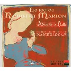 Adam de la Halle: Le jeu de Robin et Marion