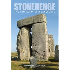 Stonehenge: Biography of Landscape