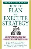 How to Plan and Execute Strategy (Mighty Managers)
