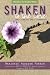 Shaken to the Core and Finding God's Strength: Devotions and Exercises for Healing Image of Shaken to the Core and Finding God's Strength: Devotions and Exercises for Healing