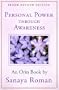 Personal Power Through Awareness: A Guidebook for Sensitive People (Earth Life Series)