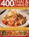 Books : 400 Thai & Chinese: Delicious Recipes for Healthy Living: Tempting spicy and aromatic dishes from South-East Asia adapted into no-fat and low-fat ... photographs (Delicious Recipes/Healthy Livi)