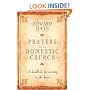 Prayers for the Domestic Church: A Handbook for Worship in the Home
