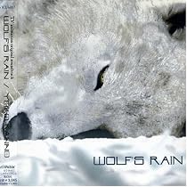 Wolf's Rain: Original Soundtrack