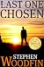 LAST ONE CHOSEN (The Revelation Trilogy)