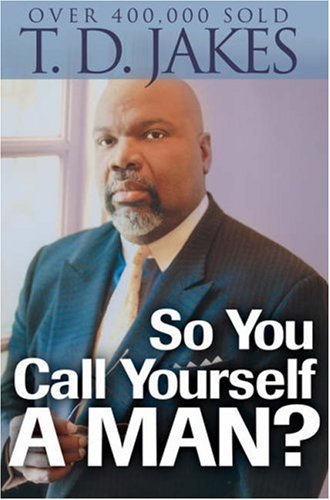 So You Call Yourself a Man?: A Devotional for Ordinary Men with Extraordinary Potential under The Books Store