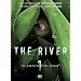The River: The Complete First Season