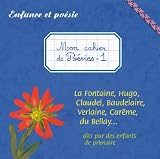 Mon cahier de Poésies (vol.1)