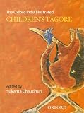 The Oxford India Illustrated Children's Tagore (Oxford India Collection)