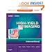 High-Yield Imaging: Interventional: Expert Consult - Online and Print, 1e (HIGH YIELD in Radiology)