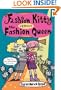 Fashion Kitty Versus The Fashion Queen (Turtleback School & Library Binding Edition)
