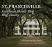 Search : St. Francisville: Louisiana’s Historic River Bluff Country