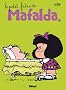 Mafalda, Tome 6 : Le petit fr�re de Mafalda