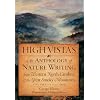High Vistas: An Anthology of Nature Writing from Western North Carolina and the Great Smoky Mountains