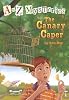 A to Z Mysteries: The Canary Caper (A Stepping Stone Book(TM))