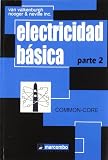 Electricidad Básica, Parte 2 (Spanish Edition)