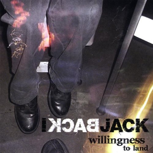 Jack Back - Willingness To Land - Zortam Music