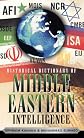 Historical Dictionary of Middle Eastern Intelligence (Historical Dictionaries of Intelligence and Counterintelligence)