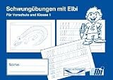 Produkt-Bild: Elbi-Schwungheft Klasse 1