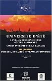 Universit� d'�t� : Cours intensif sur le paysage : Paysage, ruralit� et enogastronomie