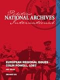 EUROPEAN REGIONAL ISSUES - COLIN POWELL, 1987