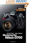 Mastering the Nikon D700