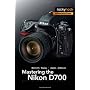 Mastering the Nikon D700