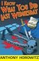 I Know What You Did Last Wednesday (Diamond Brothers)