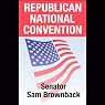 2004 RNC: Senator Sam Brownback (8/31/04) | Sam Brownback