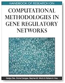 Handbook of Research on Computational Methodologies in Gene Regulatory Networks