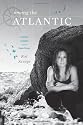Rowing the Atlantic: Lessons Learned on the Open Ocean