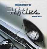 Ultimate Autos of the Fifties