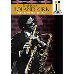 【クリックで詳細表示】Jazz Icons - Rahsaan Roland Kirk - Live In ’63 And ’67 [DVD] [Import] (2008)