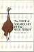 The Voice and Vocabulary of the Wild Turkey