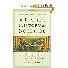 A People's History of Science: Miners, Midwives, and "Low Mechanicks"