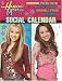Hannah Montana - Social Calendar