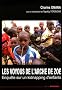 Les voyous de l'Arche de Zo� Enqu�te sur un kidnapping d'enfants