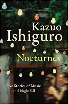 Nocturnes: Five Stories of Music and Nightfall