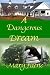 Search : A Dangerous Dream