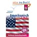 Amerikanisch 3 in 1: Amerikanisch-American Slang-Spanglish