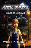 Anne Droyd and the House of Shadows