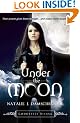 Under the Moon (Goddesses Rising)